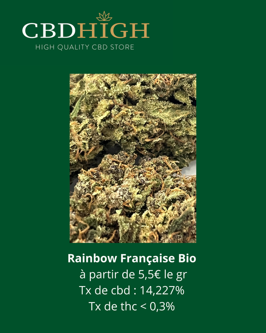 Rainbow Française Bio à partir de 5,5€ le gr